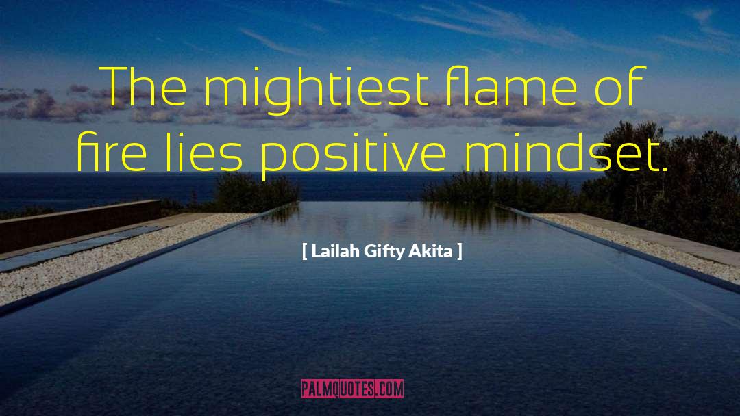 Survival Mindset quotes by Lailah Gifty Akita