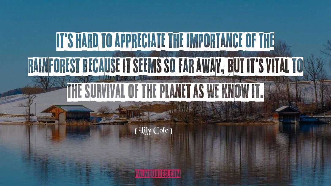 Survival Of quotes by Lily Cole