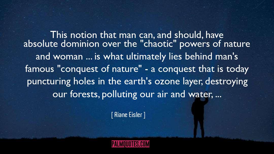 Survival Of quotes by Riane Eisler