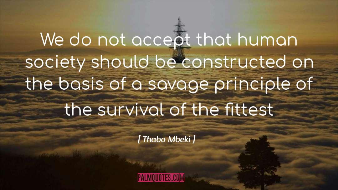 Survival Of The Fittest quotes by Thabo Mbeki