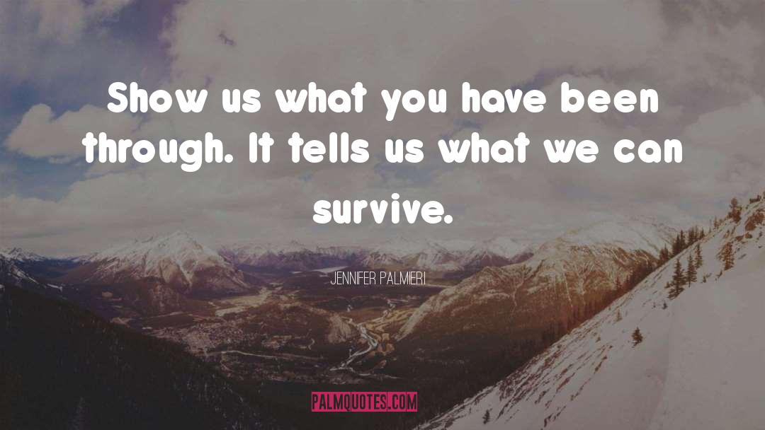 Survive quotes by Jennifer Palmieri