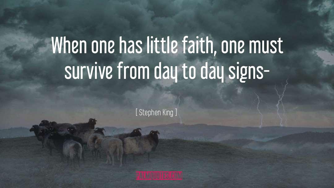 Survive quotes by Stephen King