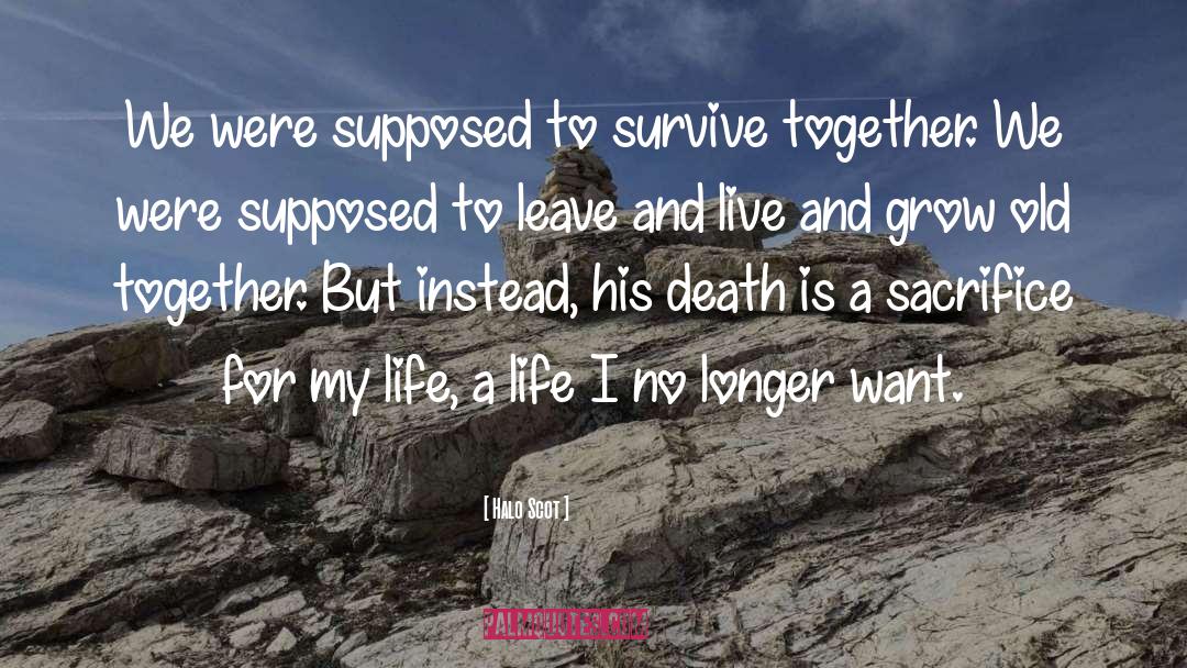 Survive quotes by Halo Scot