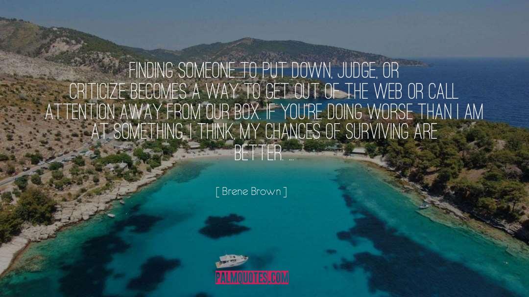 Surviving Doomsday quotes by Brene Brown