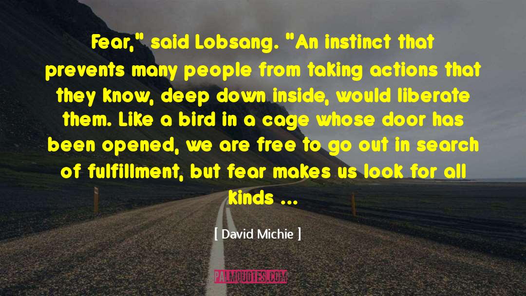 Surviving Instinct quotes by David Michie