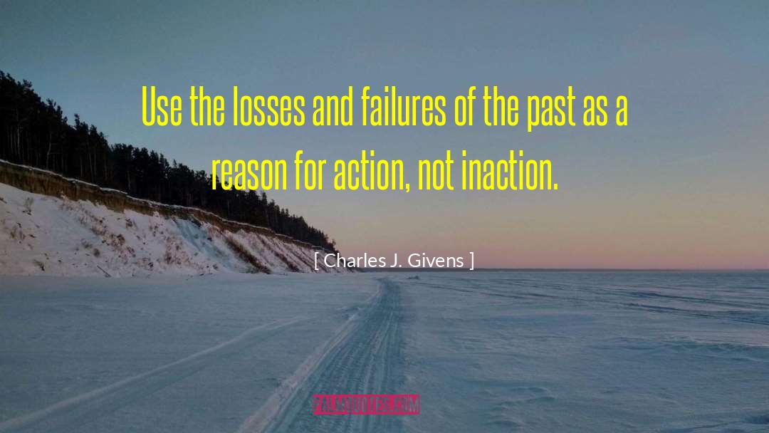 Surviving Losses quotes by Charles J. Givens