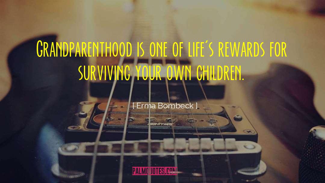 Surviving quotes by Erma Bombeck