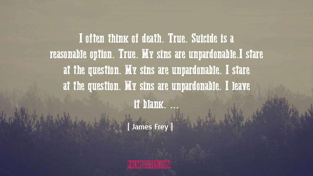 Surviving The Death quotes by James Frey