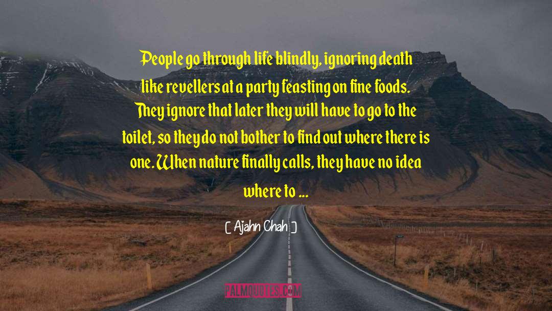 Surviving The Death quotes by Ajahn Chah