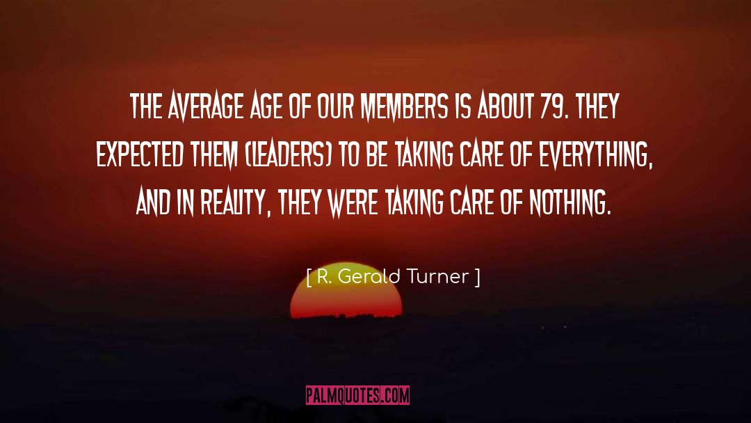 Survivor Leader quotes by R. Gerald Turner