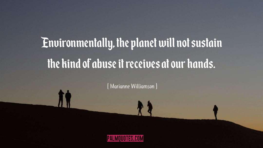 Survivor Of Abuse quotes by Marianne Williamson