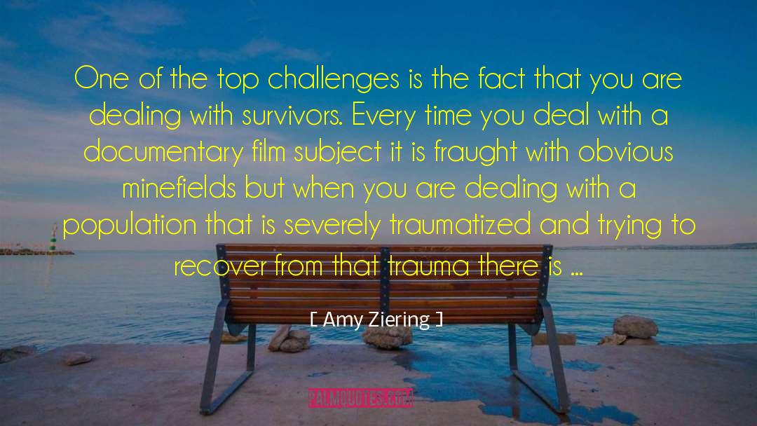Survivor quotes by Amy Ziering