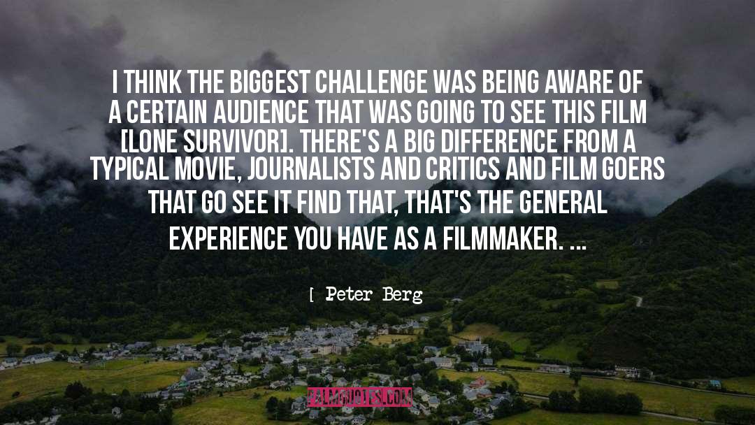 Survivor quotes by Peter Berg