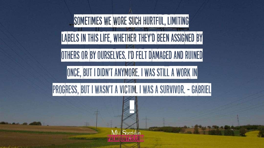 Survivor quotes by Mia Sheridan