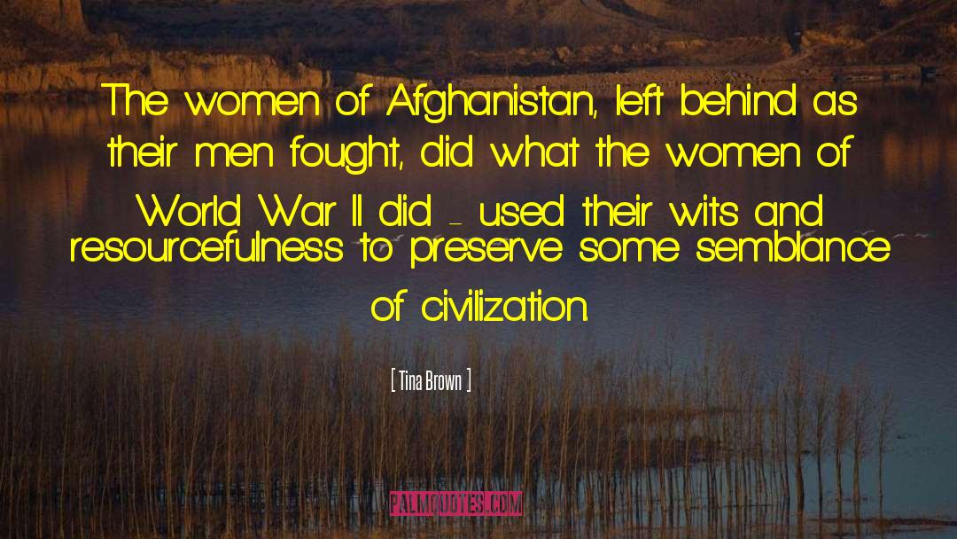 Survivors Of War quotes by Tina Brown