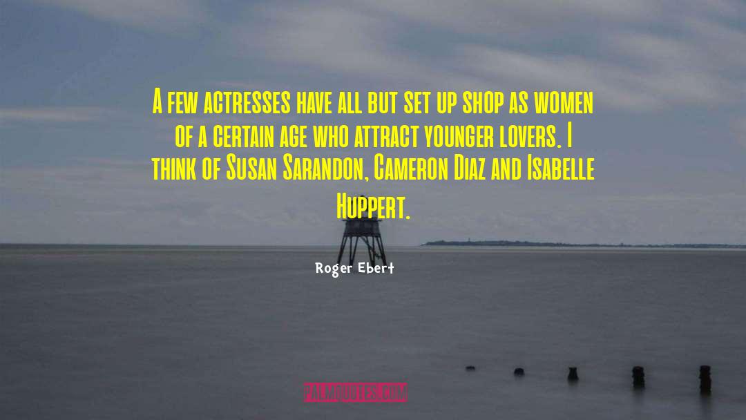 Susan Trott quotes by Roger Ebert