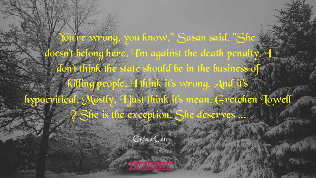 Susan Ward quotes by Chelsea Cain