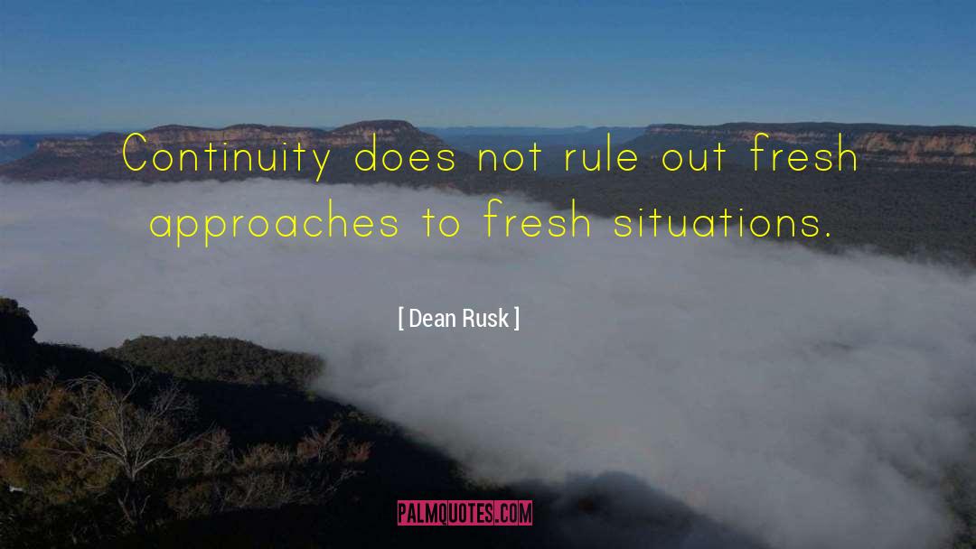 Susannah Dean quotes by Dean Rusk