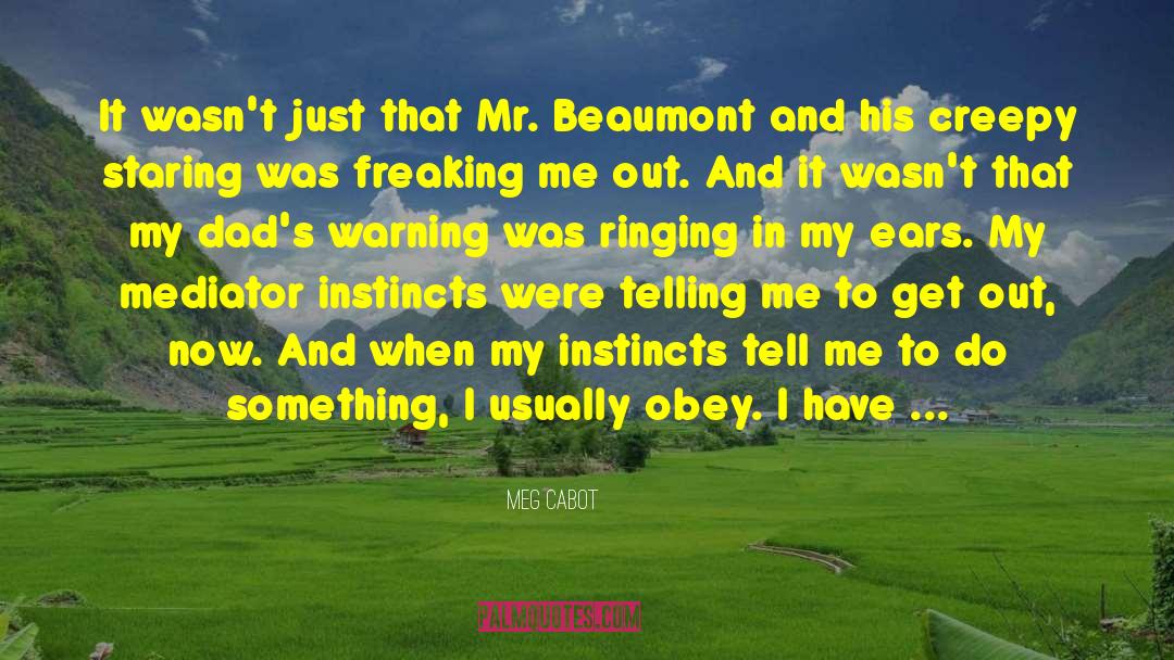Susannah quotes by Meg Cabot