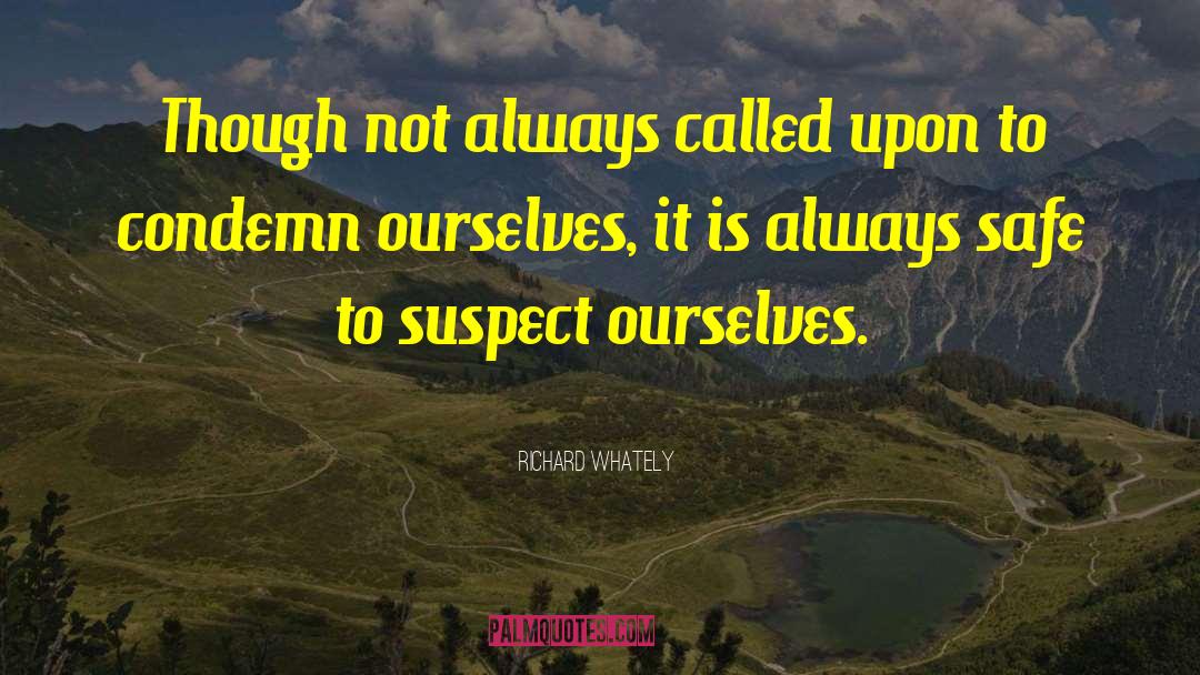 Suspects quotes by Richard Whately