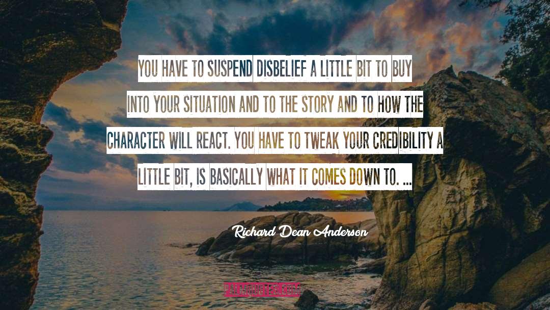 Suspend quotes by Richard Dean Anderson