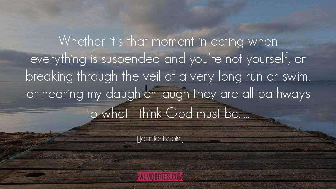 Suspended quotes by Jennifer Beals