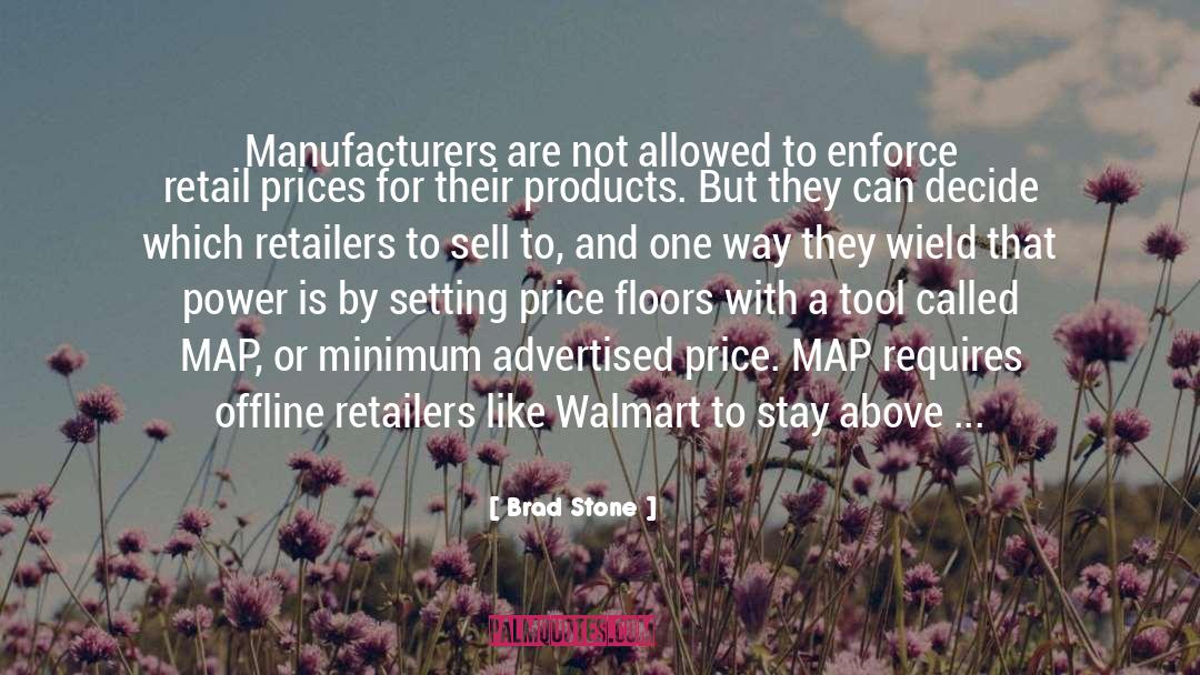 Suspenders Walmart quotes by Brad Stone