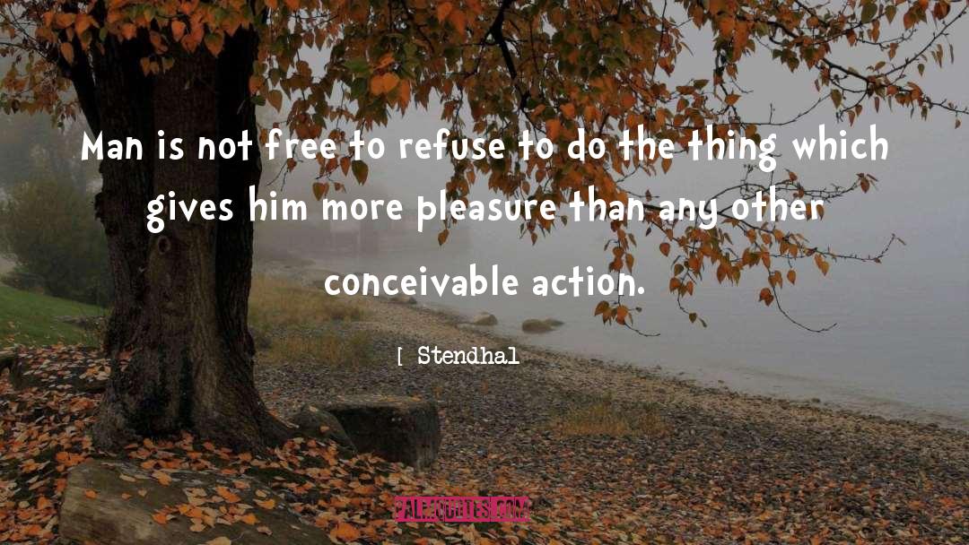 Suspense Action quotes by Stendhal