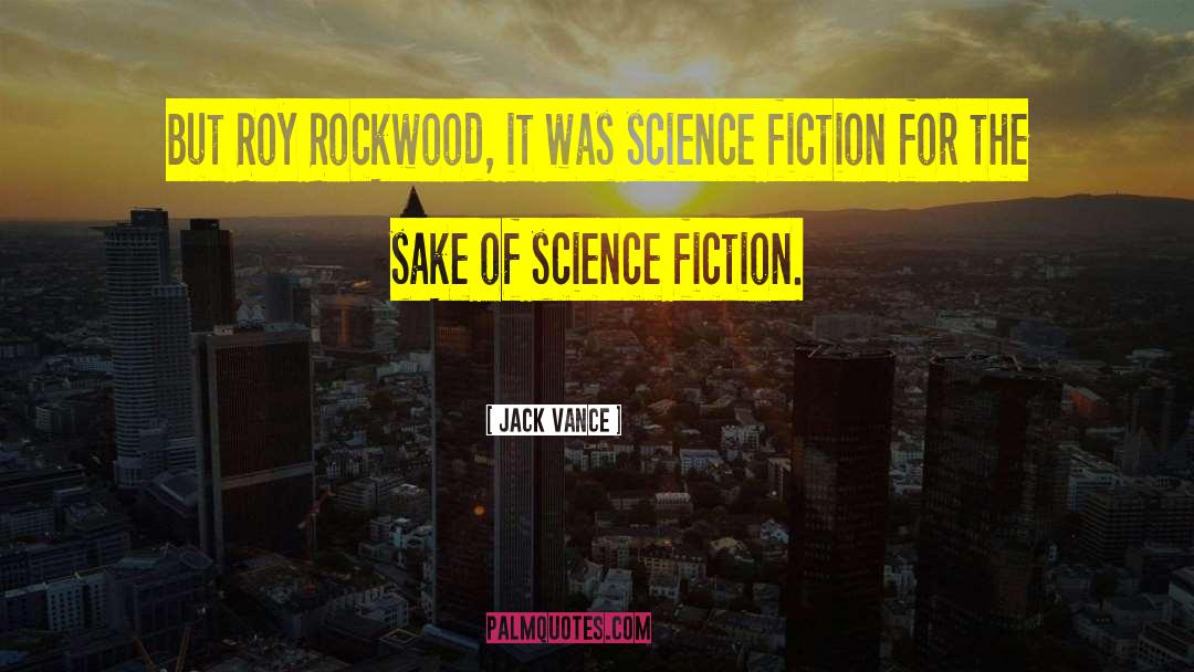 Suspense Fiction quotes by Jack Vance