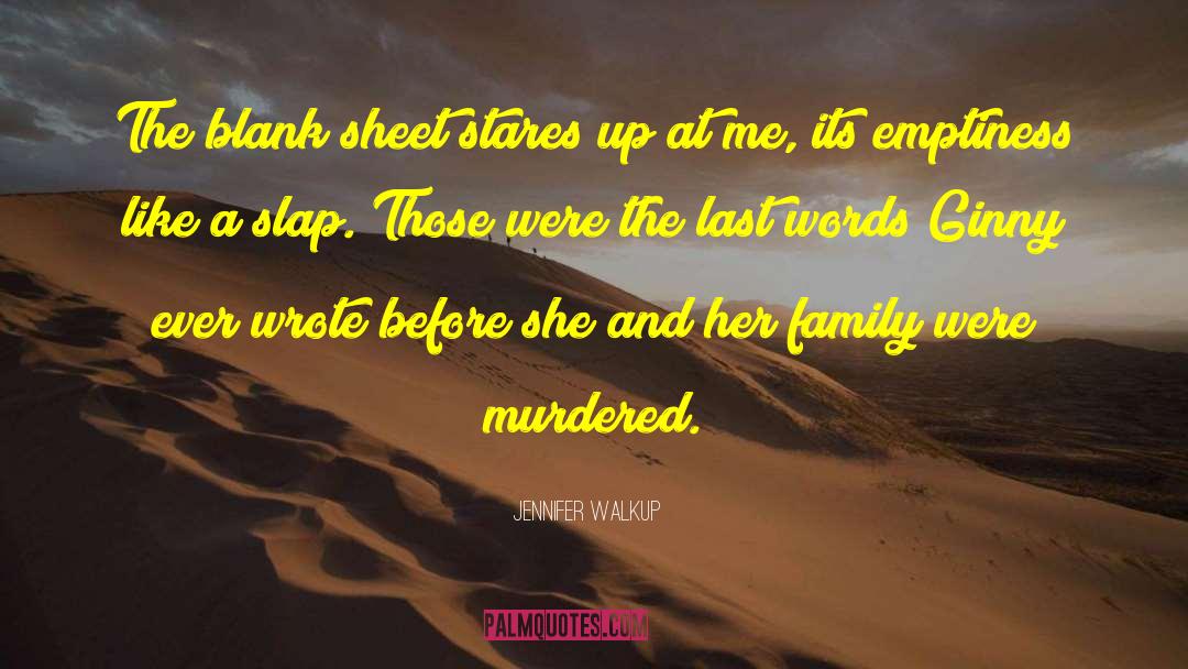 Suspense Mystery quotes by Jennifer Walkup