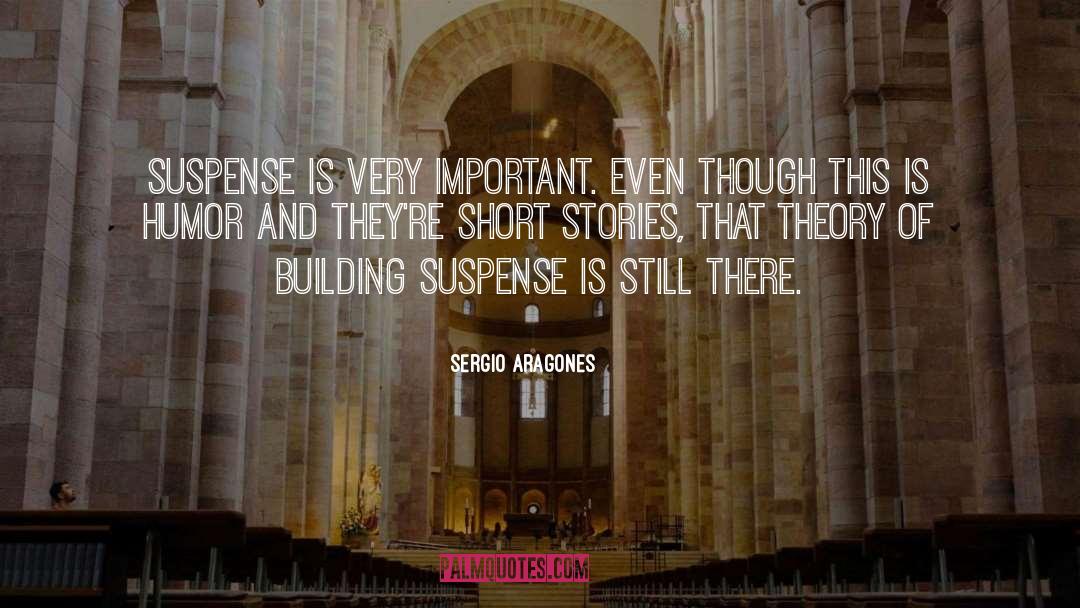 Suspense Novels quotes by Sergio Aragones