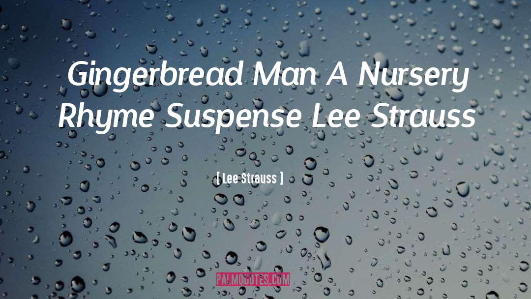 Suspense quotes by Lee Strauss