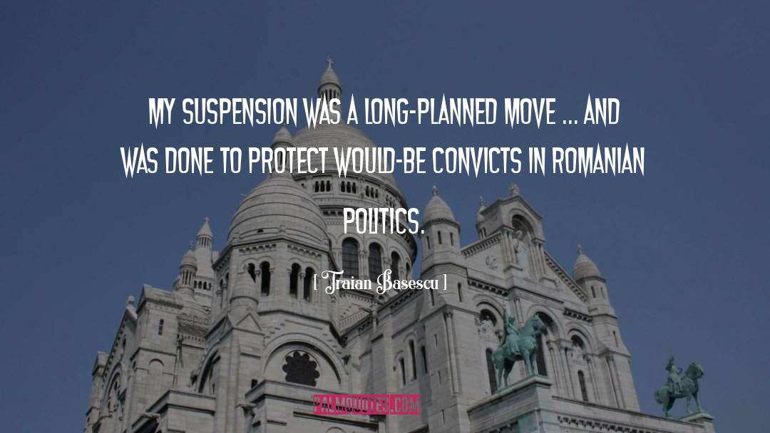 Suspension quotes by Traian Basescu