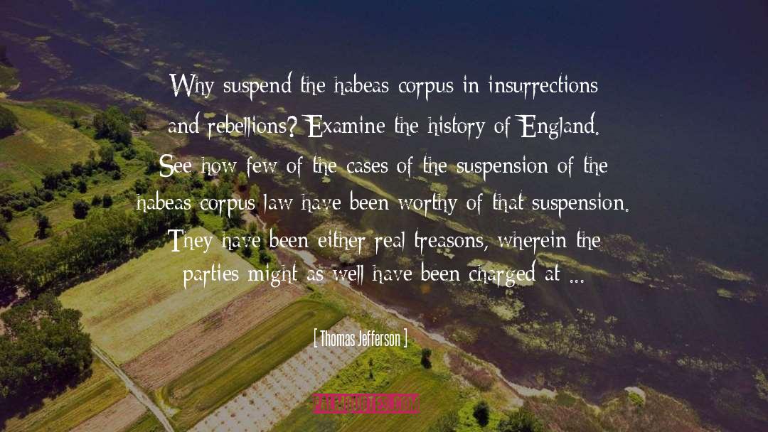 Suspension quotes by Thomas Jefferson