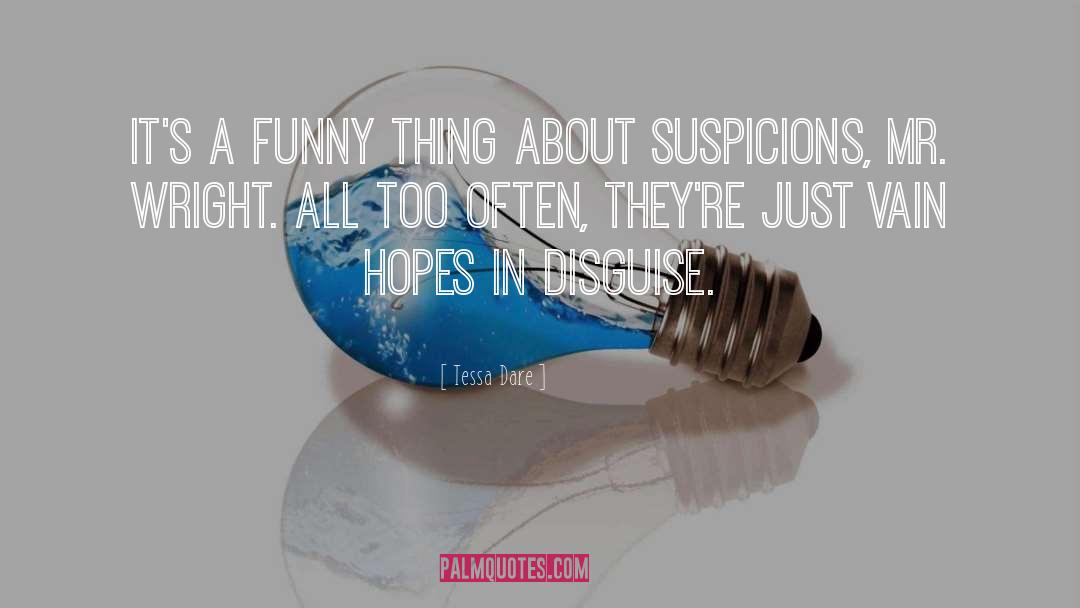 Suspicions quotes by Tessa Dare