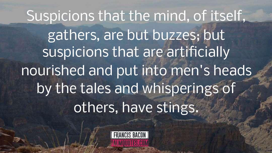 Suspicions quotes by Francis Bacon