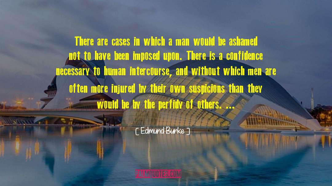 Suspicions quotes by Edmund Burke