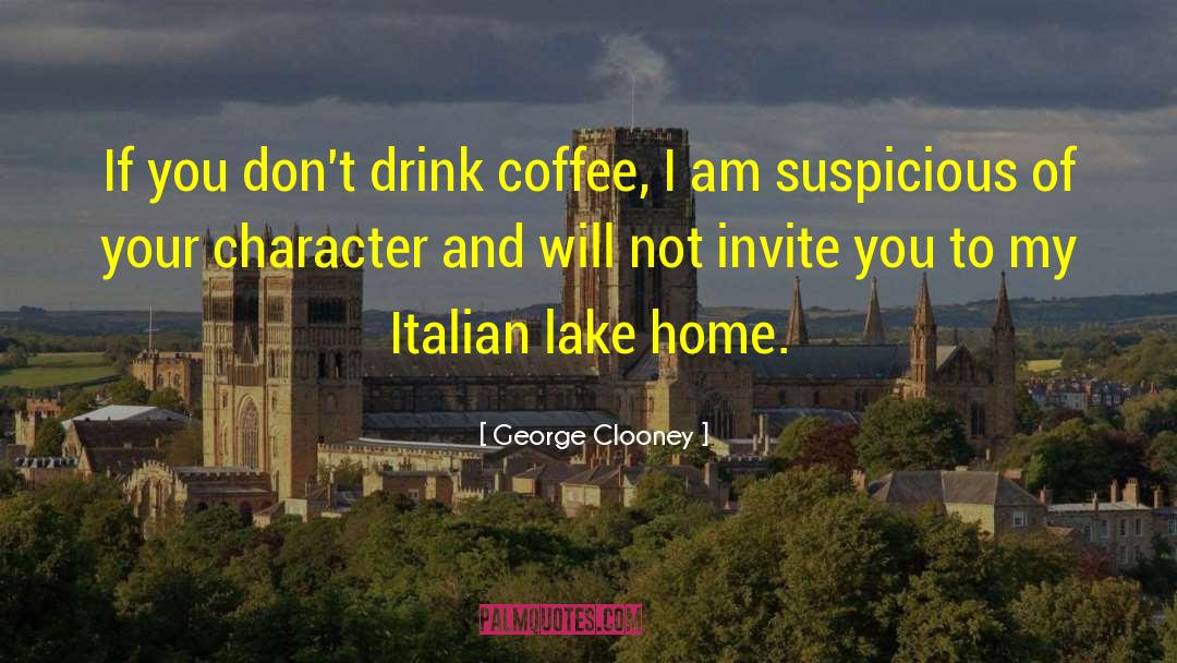 Suspicious quotes by George Clooney