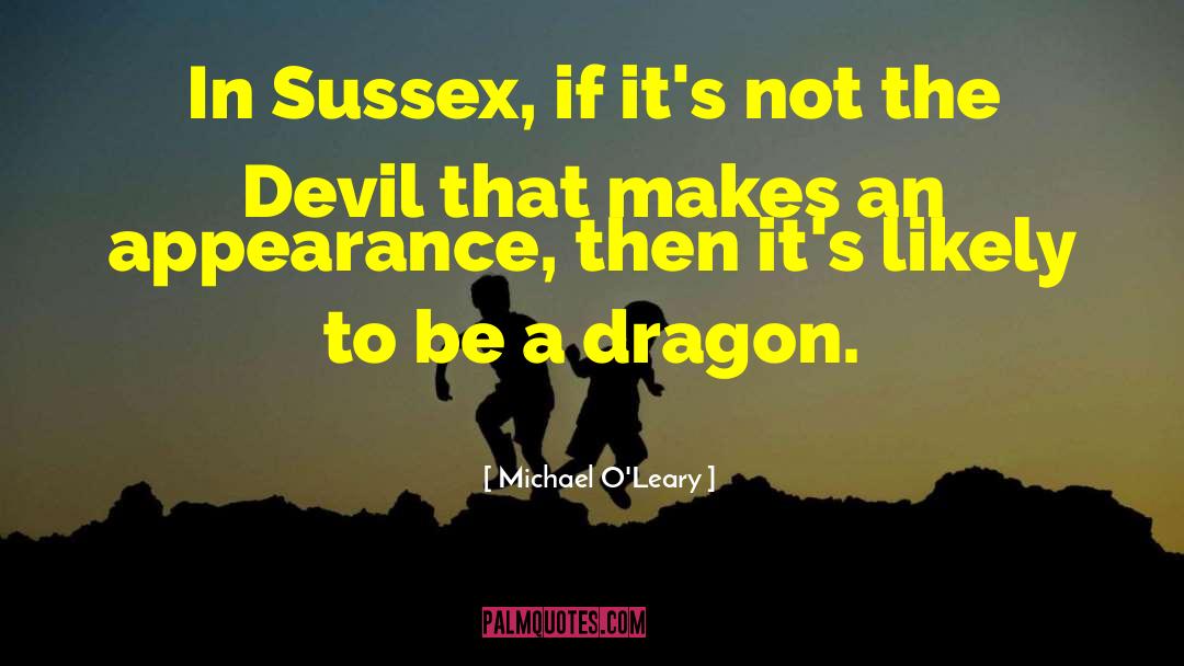 Sussex quotes by Michael O'Leary