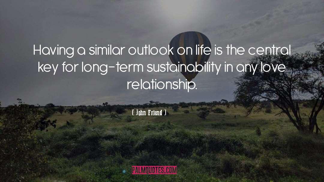 Sustainability quotes by John Friend