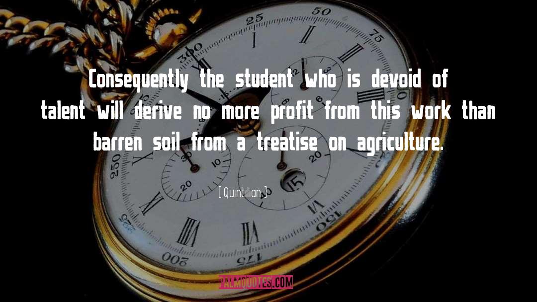 Sustainable Agriculture quotes by Quintilian