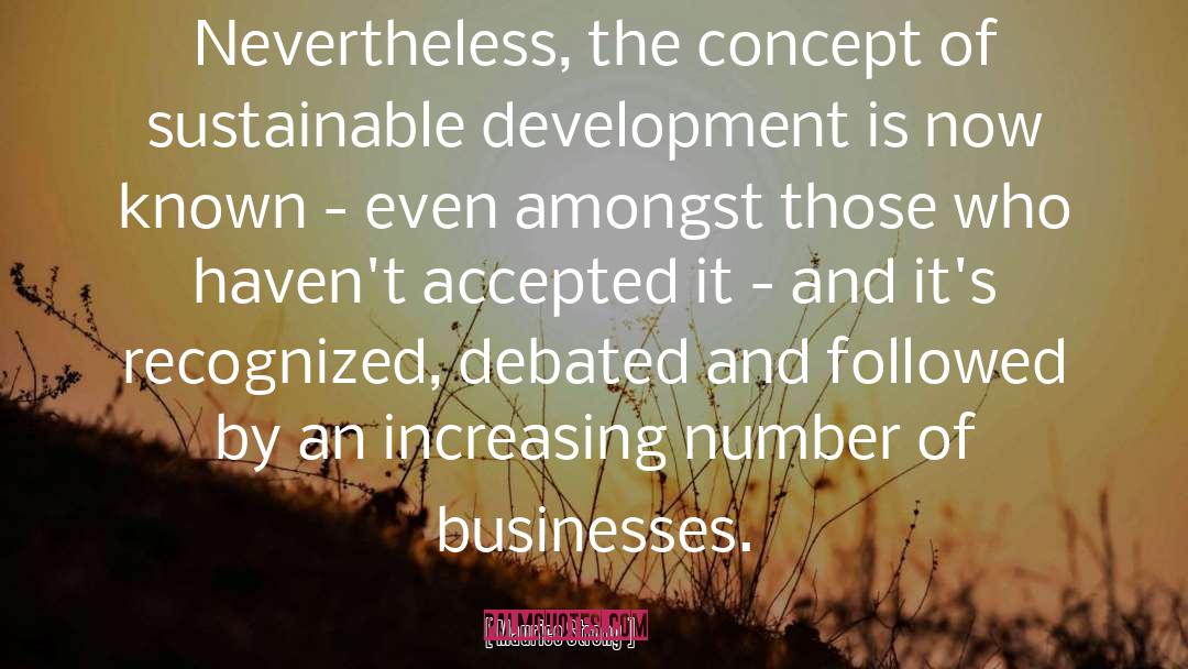 Sustainable Development quotes by Maurice Strong