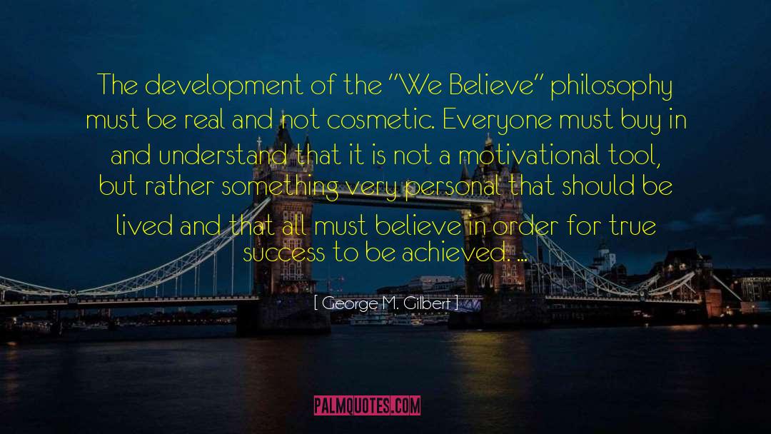 Sustainable Development quotes by George M. Gilbert