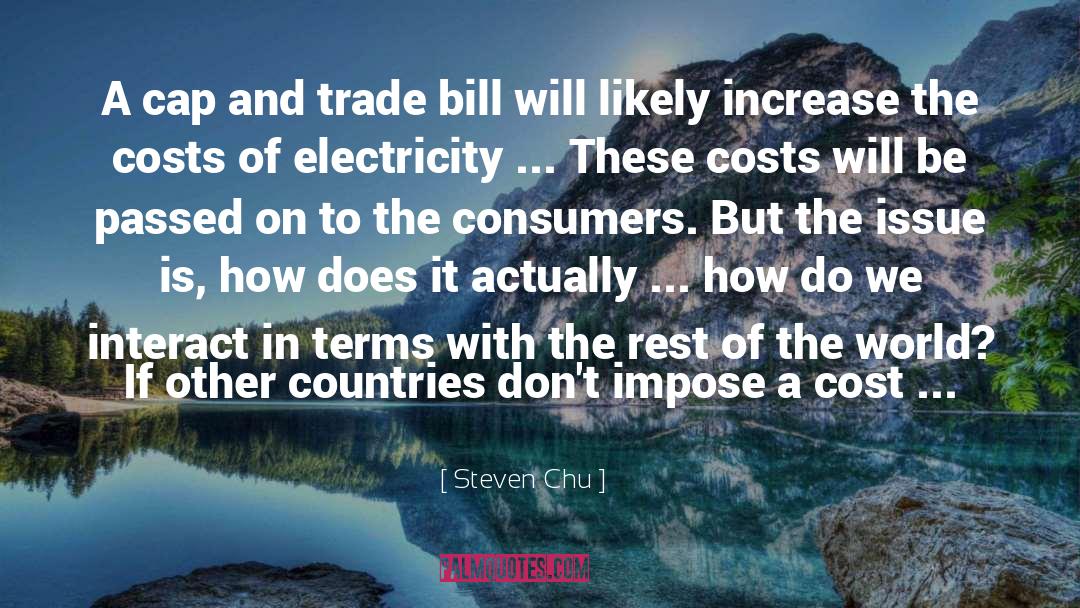 Sustainable Energy quotes by Steven Chu