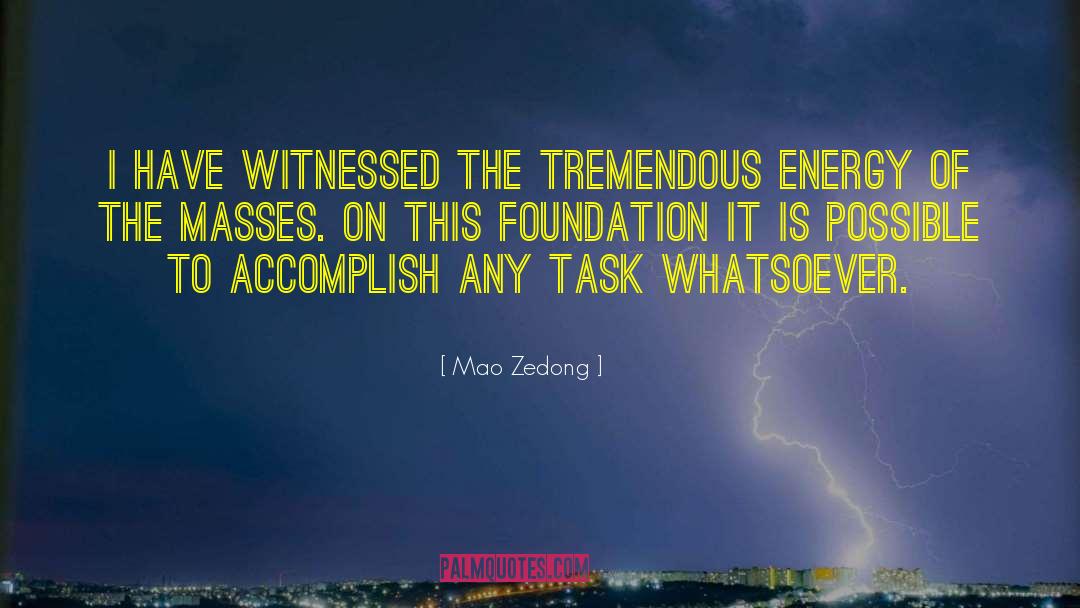 Sustainable Energy quotes by Mao Zedong