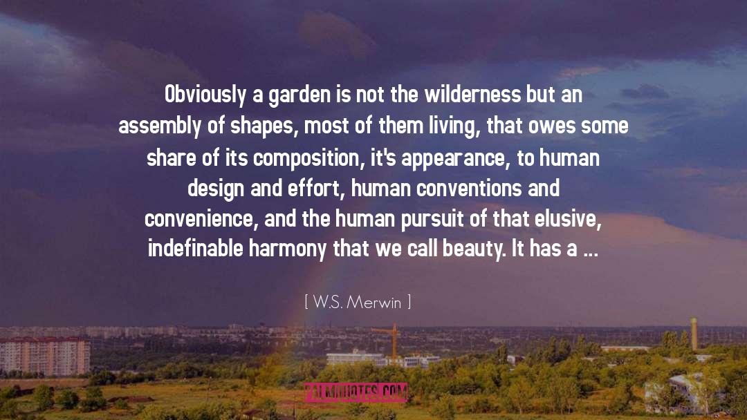Sustainable Garden Design quotes by W.S. Merwin
