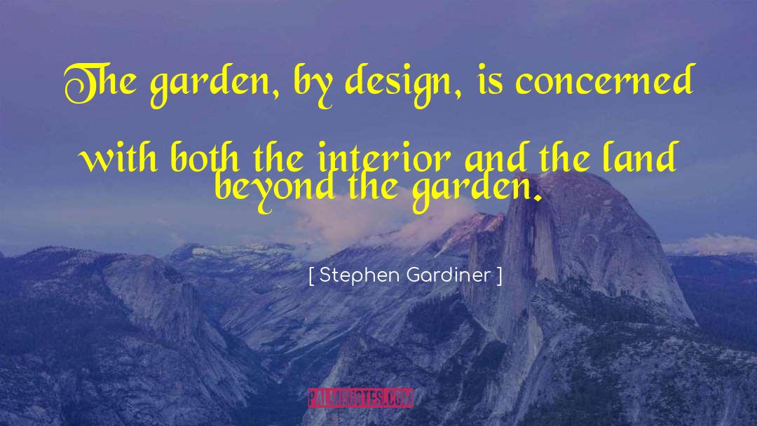 Sustainable Garden Design quotes by Stephen Gardiner