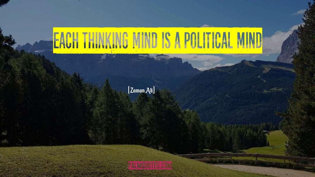 Sustainable Politics quotes by Zaman Ali