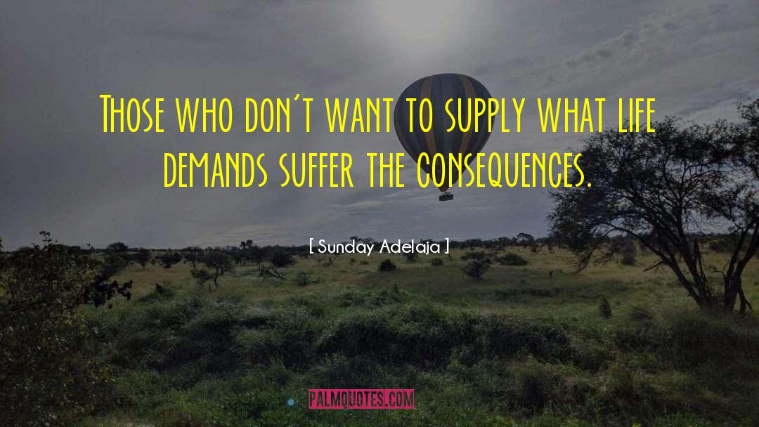 Sustainable Supply Chain quotes by Sunday Adelaja