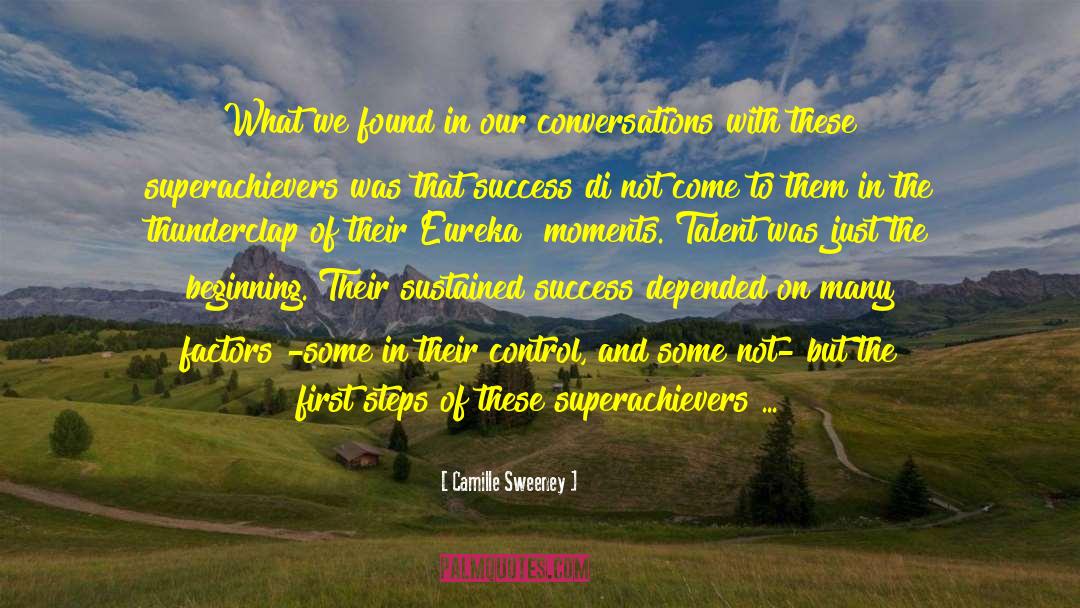 Sustained Success quotes by Camille Sweeney